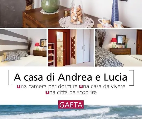 Affittacamere A Casa Di Andrea E Lucia Gaeta